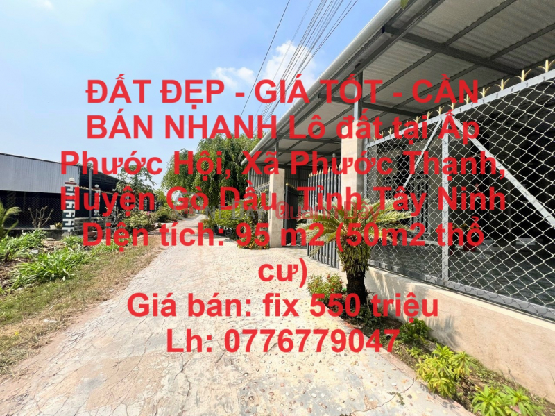 ĐẤT ĐẸP - GIÁ TỐT - CẦN BÁN NHANH Lô đất tại xã Phước Thạnh, Gò Dầu, Tây Ninh Niêm yết bán