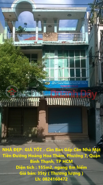 BEAUTIFUL HOUSE - GOOD PRICE - Need to Sell Urgently House Fronting Hoang Hoa Tham, Binh Thanh District, HCMC Sales Listings