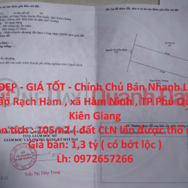 BEAUTIFUL LAND - GOOD PRICE - The Owner Sells Quickly Land Lot In Phu Quoc City - Kien Giang _0