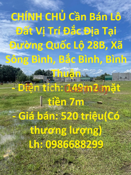 FOR SALE Land Lot Prime Location At Highway 28B, Song Binh Commune, Bac Binh, Binh Thuan Sales Listings