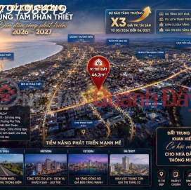 OWNER NEEDS TO SELL LAND IN THE CENTER OF PHAN THIET – AN OPPORTUNITY TO CATCH THE WAVE OF THE BREAKTHROUGH COASTAL CITY. _0