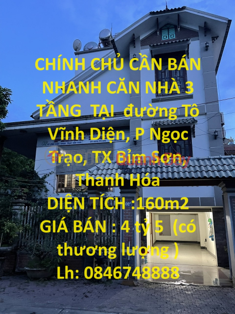 OWNER NEEDS TO SELL QUICKLY A 3-STORY HOUSE AT To Vinh Dien Street, Ngoc Trao Ward, Bim Son Town, Thanh Hoa _0