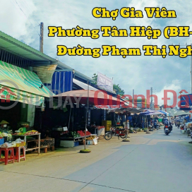 Nhà mặt tiền chợ Gia Viên Tân Hiệp, diện tích lớn, giá siêu rẻ _0