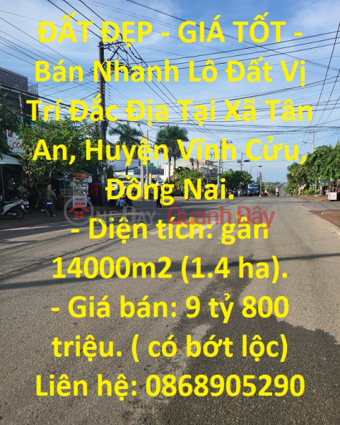 ĐẤT ĐẸP - GIÁ TỐT - Bán Nhanh Lô Đất Vị Trí Đắc Địa Tại Xã Tân An, Huyện Vĩnh Cửu, Đồng Nai. Niêm yết bán