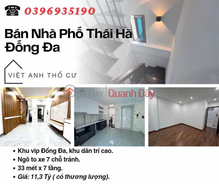 Bán nhà Phố Thái Hà, Vị Trí Đắc Địa, An Sinh Tuyệt Đỉnh, 33mx7T, Giá: 11.3 Tỷ, Lh: 0396935190. Niêm yết bán