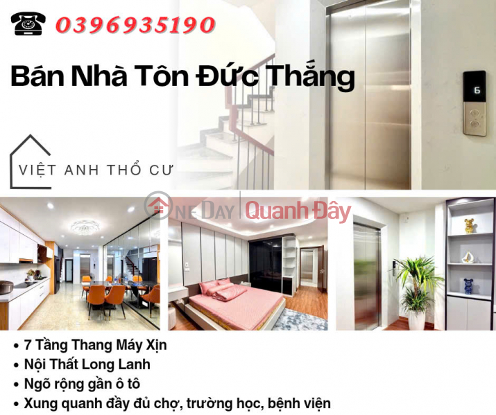 Bán nhà Phố Tôn Đức Thắng, 40m2 Thang Máy Xịn, Nội Thất Long Lanh, Giá: 13.6 Tỷ, Lh: 0396935190. Niêm yết bán