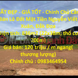 ĐẤT ĐẸP - GIÁ TỐT - Chính Chủ Cần Bán Lô Đất Mặt Tiền Nguyễn Viết Xuân, Đắk Đoa _0