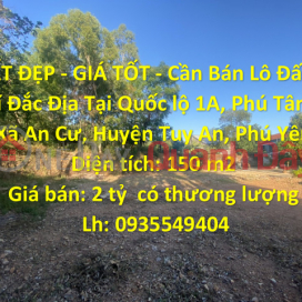 BEAUTIFUL LAND - GOOD PRICE - Land Lot For Sale Prime Location In Tuy An District - Phu Yen _0
