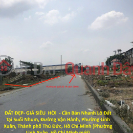 PRIME LAND - AMAZING PRICE - Urgent Sale of Land Plot in Suoi Nhum, Thu Duc City, Price Only 15 million VND\/m2, Area _0