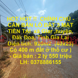 HOT HOT!! OWNER - FOR SALE 3-FRONT LOT OF LAND IN Glar commune, district, Dak Doa, Gia Lai province _0
