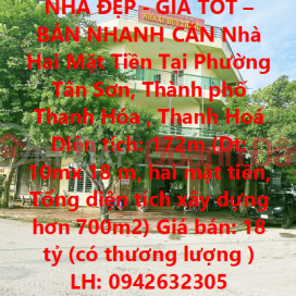 BEAUTIFUL HOUSE - GOOD PRICE - QUICK SALE OF A TWO-FRONT HOUSE AT 39M STREET, Tan Son Ward, Thanh Hoa City _0