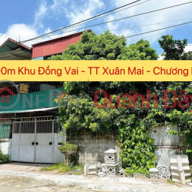 CHÍNH CHỦ CẦN BÁN NHÀ 2 TẦNG D/T:100M TẠI ĐỒNG VAI-TT XUÂN MAI-CHƯƠNG MỸ-HÀ NỘI _0
