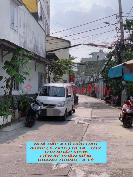Nhà cấp 4 lô góc hxh 83m2 QL1A Q12 ,thu nhập 5tr/th, liền kề Phần Mềm Quang Trung, 4 tỷ 0932030061 | Việt Nam Bán đ 4 tỷ