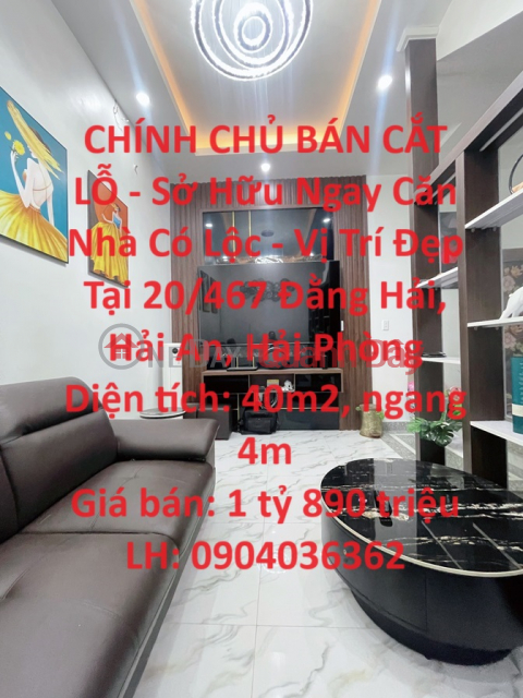 CHÍNH CHỦ BÁN CẮT LỖ - Sở Hữu Ngay Căn Nhà Có Lộc - Vị Trí Đẹp Tại Đằng Hải-Hải An _0