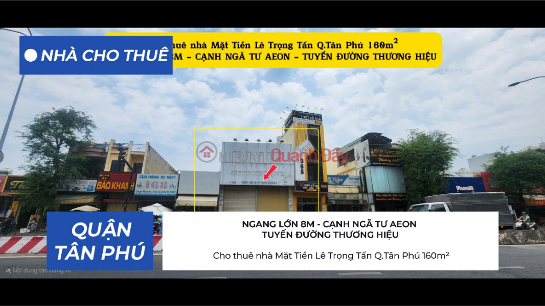 Cho thuê nhà Mặt Tiền Lê Trọng Tấn Q.Tân Phú 160m²,NGANG 8M, 68Triệu - NGAY NGÃ TƯ AEON Niêm yết cho thuê