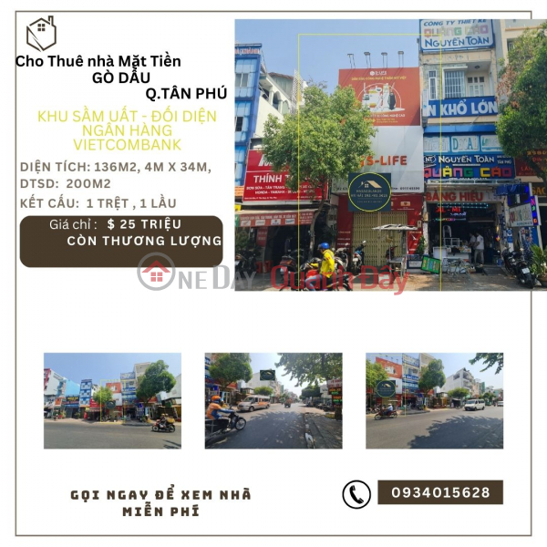 Cho thuê nhà Mặt tiền Gò Dầu 136m2, 1Lầu, 25Triệu - gần N.Hàng VietcomBank Niêm yết cho thuê