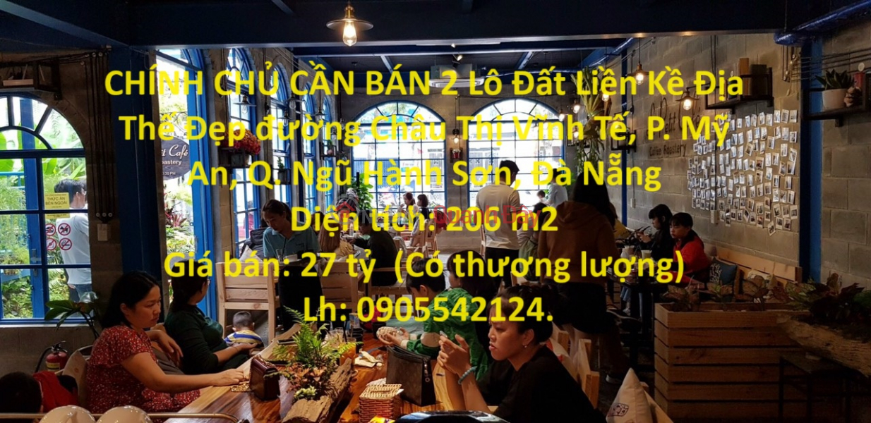 CHÍNH CHỦ CẦN BÁN 2 Lô Đất Liền Kề Địa Thế Đẹp Đường Châu Thị Vĩnh Tế- TP Đà Nẵng Niêm yết bán