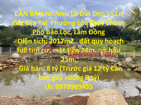 CẦN BÁN NHANH Lô Đất Đẹp Vị Trí Đắc Địa Tại Phường Lộc Phát Thành Phố Bảo Lộc, Lâm Đồng _0