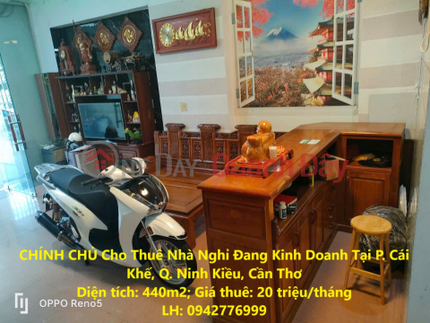 CHÍNH CHỦ Cho Thuê Nhà Nghỉ Đang Kinh Doanh Tại P. Cái Khế, Q. Ninh Kiều, Cần Thơ _0