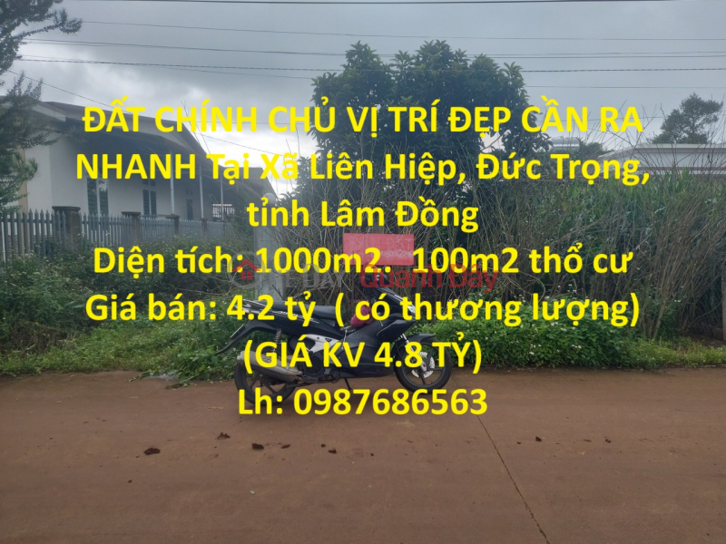 GENERAL LAND BEAUTIFUL LOCATION NEED TO GET QUICKLY In Lien Hiep Commune, Duc Trong, Lam Dong Province Sales Listings