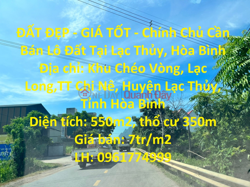 ĐẤT ĐẸP - GIÁ TỐT - Chính Chủ Cần Bán Lô Đất Tại Lạc Thủy, Hòa Bình Niêm yết bán