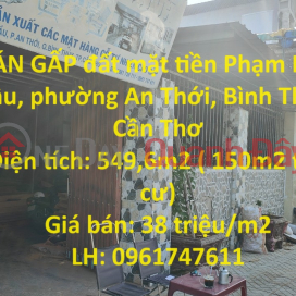 BÁN GẤP đất mặt tiền Phạm Hữu Lầu, phường An Thới, Bình Thủy, Cần Thơ _0
