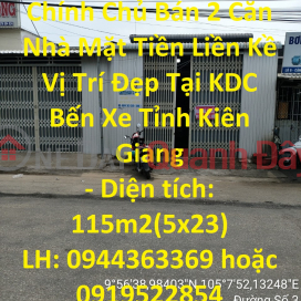 The Owner Sells 2 Adjacent Front Houses Nice Location In KDC Kien Giang Province Bus Station _0