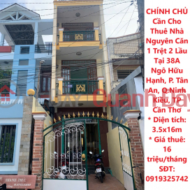 OWNER Needs to Rent a Whole House, 1 Ground Floor, 2 Floors in Tan An Ward, Ninh Kieu District, Can Tho City _0