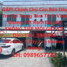 URGENT! Owner Needs to Sell Accommodation in City Center, Vinh Quang Ward, City. Rach Gia, KG _0