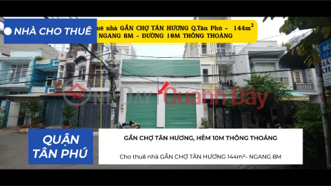 House for rent NEAR TAN HUONG MARKET, 144m² - 8M FRONTAGE _0