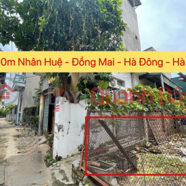 OWNER NEEDS TO SELL 100M2 LAND LOT IN NHAN HUE - DONG MAI - HA DONG - HA NOI _0