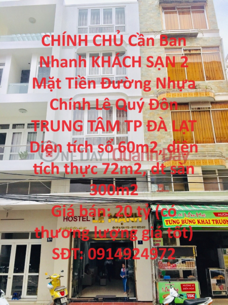 OWNERS Need to Sell Quickly HOTEL with 2 Fronts on Main Asphalt Road Le Quy Don CENTER OF DA LAT CITY Sales Listings