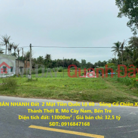 QUICK SALE Land with 2 Frontages on National Highway 60 - Co Chien River, Thanh Thoi B Commune, Mo Cay Nam, Ben Tre _0