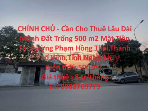 OWNER - Need Long-Term Rent Vacant Land 500 m2 Frontage In Hong Thai, Vinh. _0