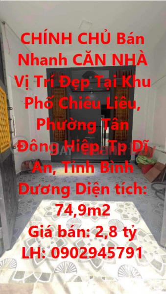 OWNER Quickly Sells A HOUSE, Beautiful Location - Investment Price In Tan Dong Hiep Ward, Di An City Sales Listings