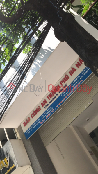 Báo công an Thành phố Đà Nẵng- 62 Phan Châu Trinh (Report to Da Nang City police - 62 Phan Chau Trinh) Hải Châu | ()(2)