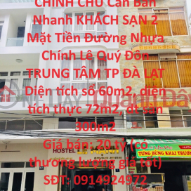 OWNERS Need to Sell Quickly HOTEL with 2 Fronts on Main Asphalt Road Le Quy Don CENTER OF DA LAT CITY _0