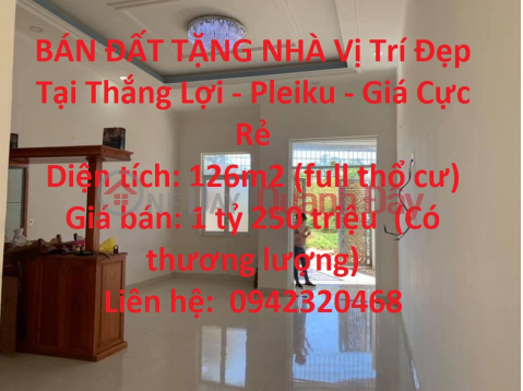LAND FOR SALE GET A HOUSE Beautiful Location In Thang Loi - Pleiku - Extremely Cheap Price _0