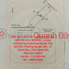 BEAUTIFUL LAND - GOOD PRICE - OWNER NEEDS TO SELL AT Location: Mb 8191_ Long Anh ward (old) now Nguyet Vien ward _0