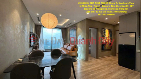 OWNER RENTING OUT APARTMENT at Landmark View Swan Lake Condominium - L2 Building - Ecopark. _0
