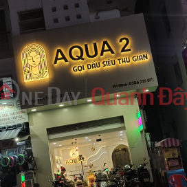 AQUA 2 Nourishing, relaxing shampoo - 59 Nguyen Trai street,District 5, Vietnam