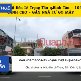 House for rent on Le Trong Tan Street, 104m², 2 floors - NEAR MARKET - GO MAY CROSSROADS _0