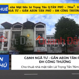 Cho thuê nhà mặt tiền Lê Trọng Tấn 76m², 3Lầu - CẠNH NGÃ TƯ - GẦN AEON _0