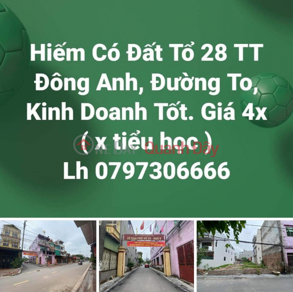 Quá Hiếm Sát 2 Tòa Chung Cư, Trục Chính TT Đông Anh, 2 Oto Tránh, Giá Quá Mềm 4x/m2, Việt Nam Bán đ 7 tỷ