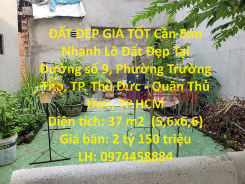 BEAUTIFUL LAND WITH GOOD PRICE For Quick Sale Beautiful Land Lot In Truong Tho Ward, Thu Duc _0