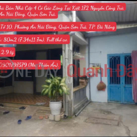 Chính Chủ Bán Nhà Cấp 4 Có Gác Lửng Tại Kiệt 172 Nguyễn Công Trứ, Phường An Hải Đông, Quận Sơn Trà. _0