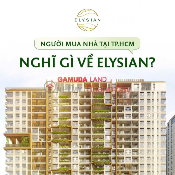 NGƯỜI MUA NHÀ TẠI TP.HCM NGHĨ GÌ VỀ ELYSIAN? Niêm yết bán