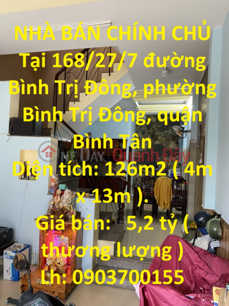 NHÀ BÁN CHÍNH CHỦ Tại Bình Trị Đông, Quận Bình Tân, TP Hồ Chí Minh Niêm yết bán