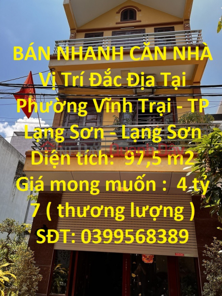 QUICK SALE HOUSE Great Location In Vinh Trai Ward - Lang Son City - Lang Son Sales Listings