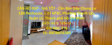 CĂN HỘ ĐẸP - GIÁ TỐT - Cần Bán Gấp Chung cư First Home Thạnh Lộc _0